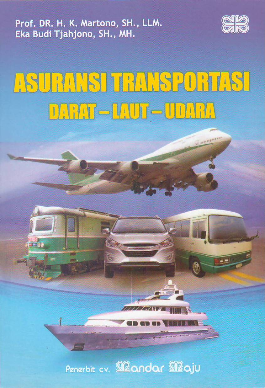 Asuransi Transportasi Darat-Laut-Udara