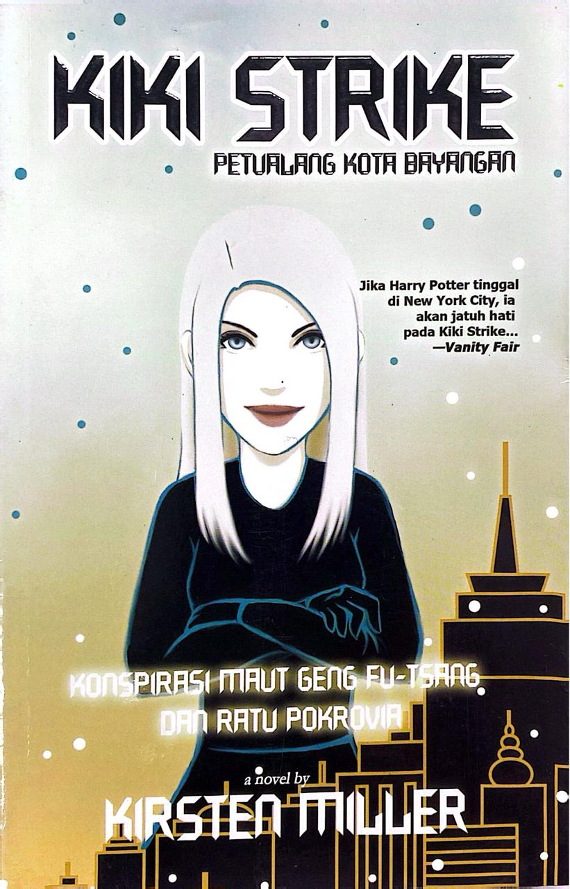 Kiki Strike: Petualang Kota Bayangan
