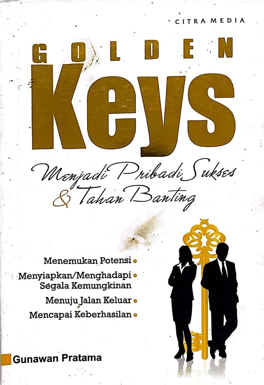 Golden Keys: Menjadi Pribadi Sukses & Tahan Banting