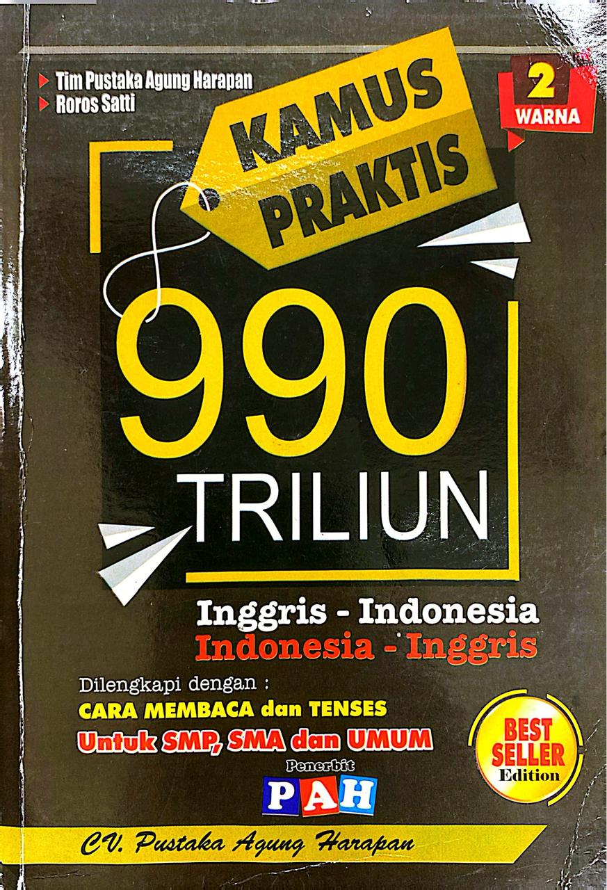 Kamus Praktis 990 Triliun Inggris - Indonesia, Indonesia - Inggris