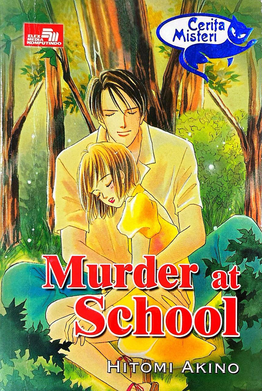 Cerita Misteri: Murder at School