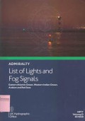 Admiralty List of Lights and Fog Signals: Eastern Atlantic Ocean, Western Indian Ocean, Arabian and Red Seas. NP77 Volume D 2019/20