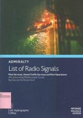 Admiralty List of Radio Signals: Pilot Services, Vessel Traffic Services and Port Operations. Africa (excluding Maediterranean Coast), Red Sea and the Persian Gulf NP286(8) Volume 6 2019/20