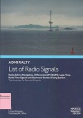 Admiralty List of Radio Signals: Radio Aids to Navigation, Differential GPS (DGPS), Legal Time, Radio Time Signals and Electronic Position Fixing System. The Americas, Far East and Oceania NP282(2) Volume 2 2017/18