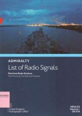 Admiralty List of Radio Signals: Maritime Radio Stations. The Americas, Far east and Oceania NP281(2) Volume 1 2017/18
