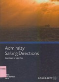 Admiralty Sailing Directions: West Coast of India Pilot NP38 17th Edition 2013