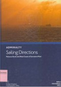 Admiralty Sailing DIrections: Malacca Strait and West Coast of Sumatera Pilot NP44 12th Edition 2015