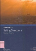 Admiralty Sailing Directions: West Coast of India Pilot NP38 18th Edition 2016