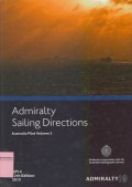 Admiralty Sailing Directions: Australia Pilot Volume 2 NP14 12th Edition 2013