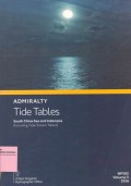 Admiralty Tide Tables: South China Sea and Inodnesia (Including Tidal Stream Tables) NP205 Volume 5 2016