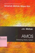 Amos: Sekarang Waktu Tuhan