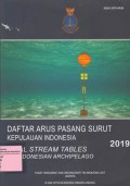 Daftar Arus Pasang Surut Kepulauan Indonesia: Tidal Stream Tables of Indonesian Archipelago 2019