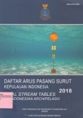 Daftar Arus Pasang Surut Kepulauan Indonesia: Tidal Stream Tables of Indonesian Archipelago 2018