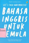 Let's Talk and Practice Bahasa Inggris untuk Pemula