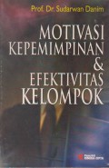 Motivasi Kepemimpinan & Efektivitas Kelompok