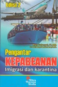 Pengantar Kepabeanan Imigrasi dan Karantina