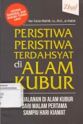 Peristiwa-Peristiwa Terdahsyat Di Alam Kubur