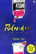 Rolandara: Please, Come Back To Me