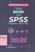 The Book of SPSS: pengolahan & Analisis Data