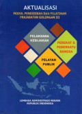 Aktualisasi: Modul Pendidikan dan Pelatihan Prajabatan Golongan III